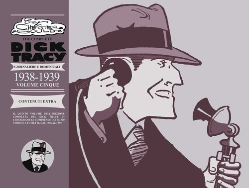 The complete Dick Tracy. Giornaliere e domenicali. Volume 5