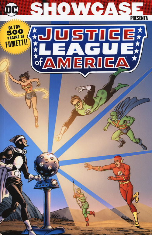 DC showcase presenta: Justic League of America. Volume 1