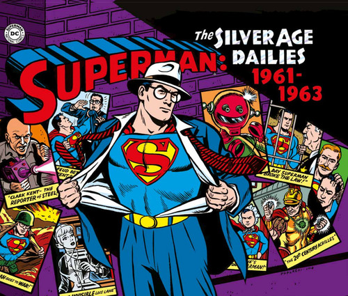 Superman: the Silver Age dailies. Le strisce quotidiane della Silver Age. Volume 2
