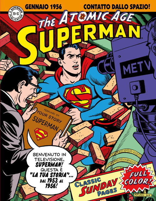 Superman: the Atomic Age sundays. Le tavole domenicali della Atomic Age. Volume Vol. 2