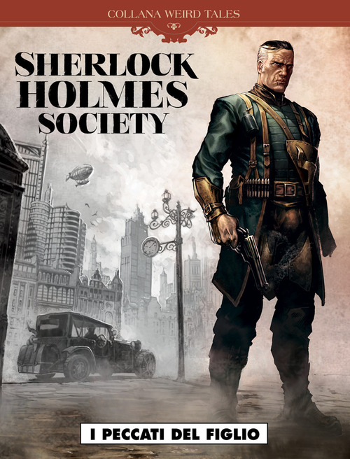 I peccati del figlio. Sherlock Holmes society. Volume Vol. 3