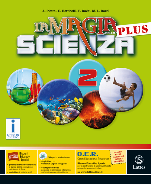 La magia della scienza plus. Per la Scuola media. Volume Vol. 2