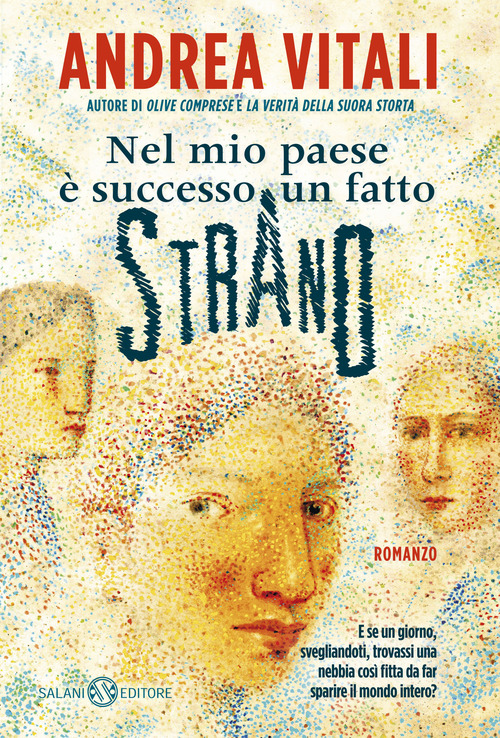 Nel mio paese è successo un fatto strano