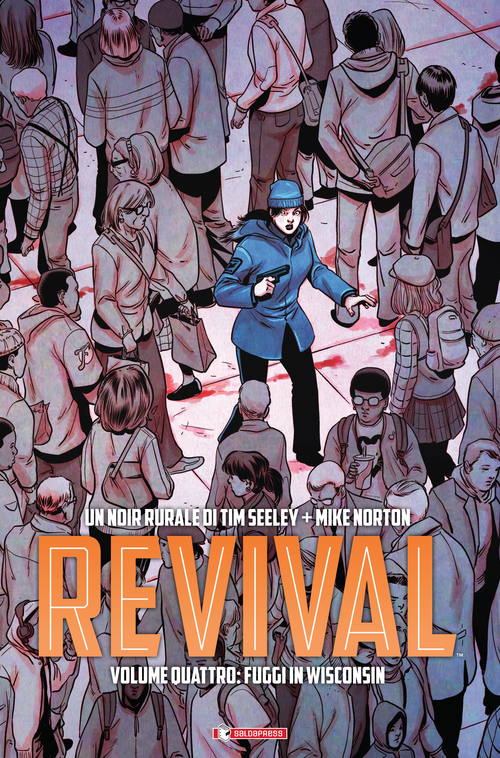Revival. Volume 4