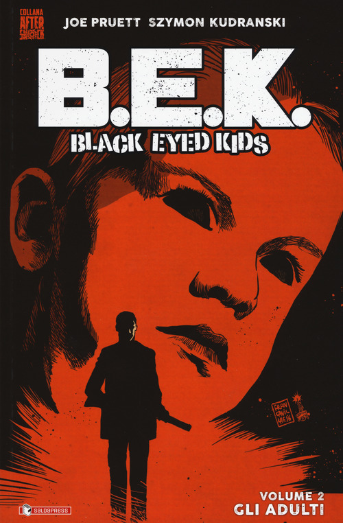 B.E.K. Black eyed kids. Volume 2