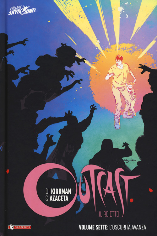 Outcast. Il reietto. Volume Vol. 7