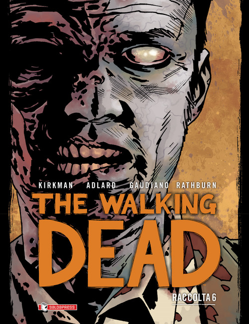 The walking dead. Raccolta. Volume Vol. 6