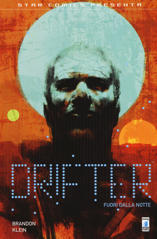 Fuori dalla notte. Drifter