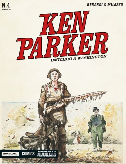 Omicidio a Washington. Ken Parker classic. Volume Vol. 4