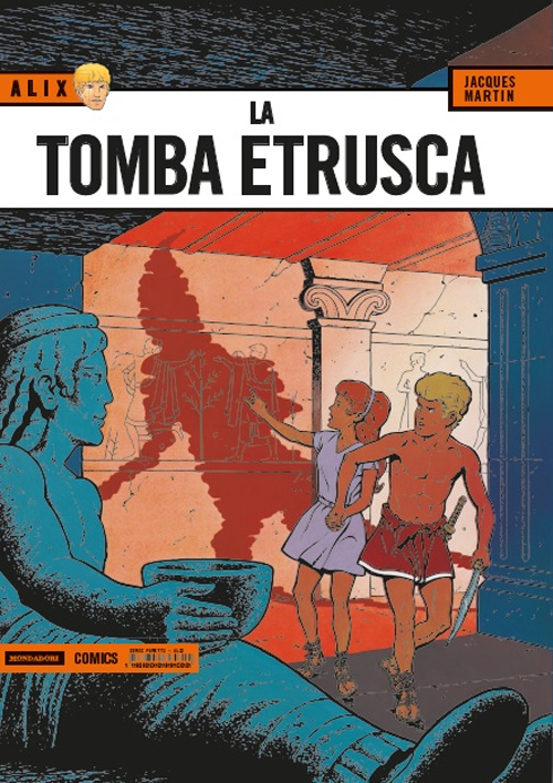 La tomba etrusca. Alix. Volume Vol. 1
