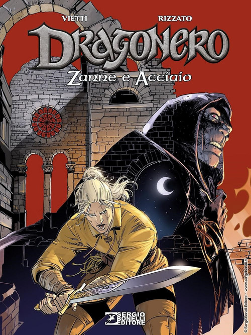 Zanne e acciaio. Dragonero