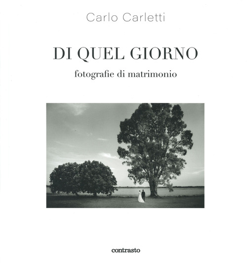 Di quel giorno. Fotografie di matrimonio
