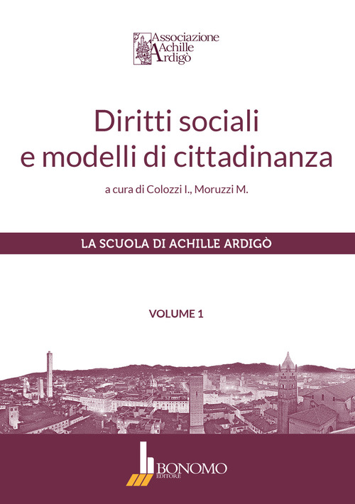 Diritti sociali e modelli di cittadinanza. Volume 1