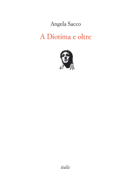 A Diotima e oltre