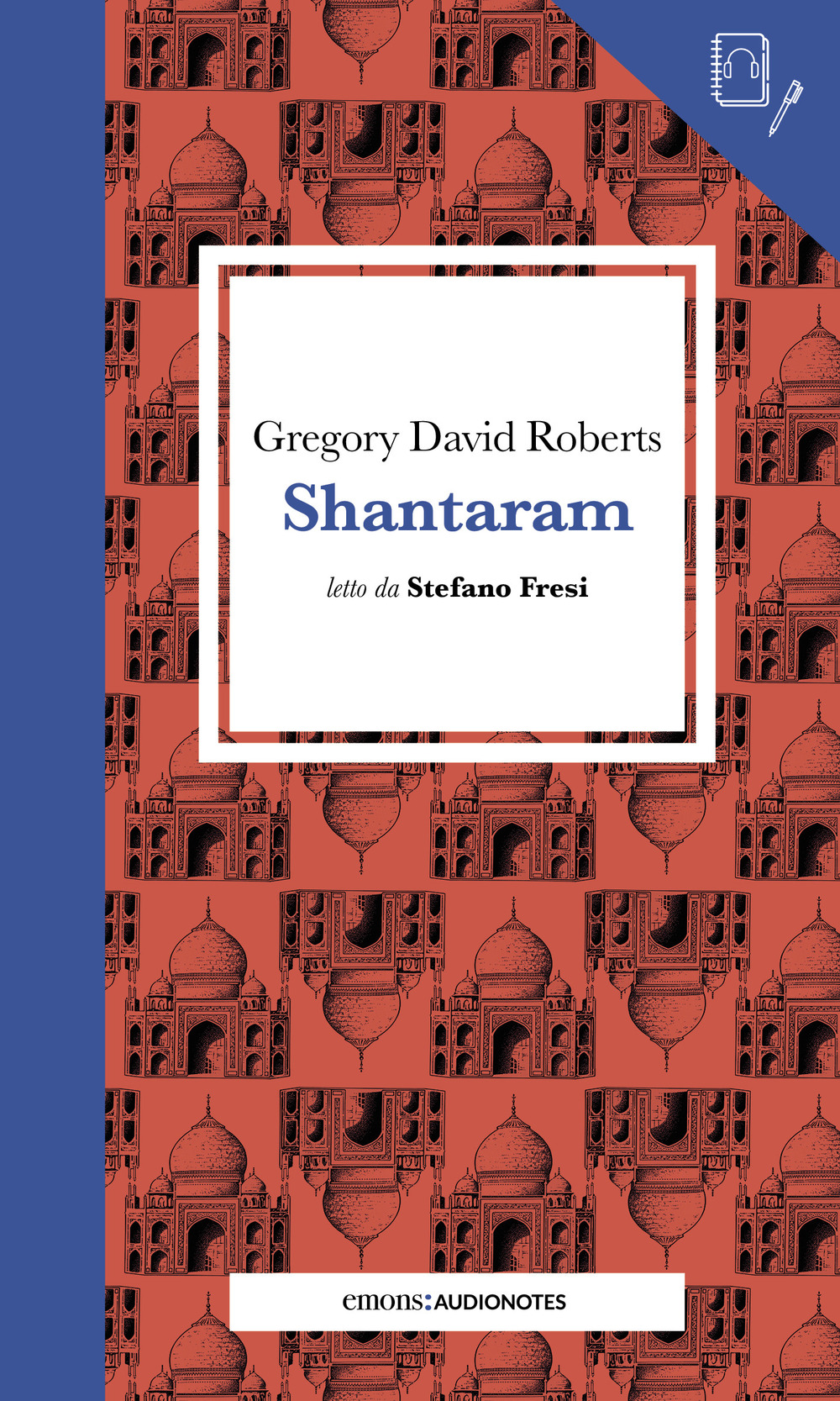 SHANTARAM LETTO DA STEFANO FRESI - 9788869867569