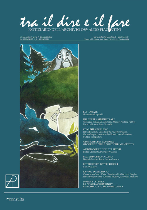 Tra il dire e il fare. Notiziario dell'Archivio Osvaldo Piacentini. Volume Vol. 13