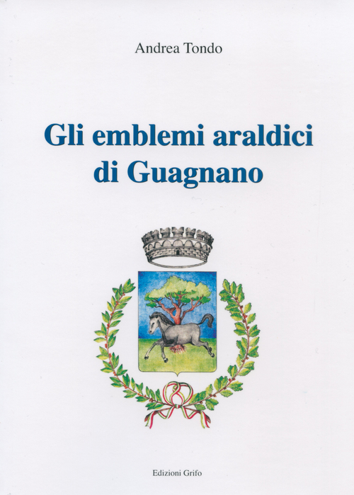 Gli emblemi araldici di Guagnano