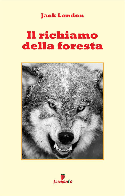 Il richiamo della foresta