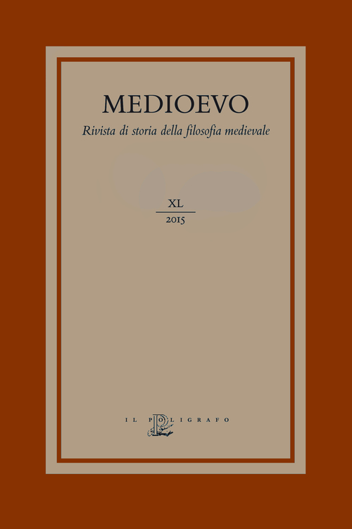 Medioevo. Rivista di storia della filosofia medievale. Ediz. italiana, inglese e francesce. Volume Vol. 40