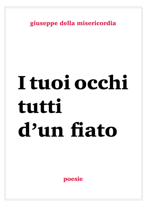 I tuoi occhi tutti d'un fiato