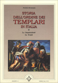 Storia dell'ordine dei Templari in Italia. Volume 2