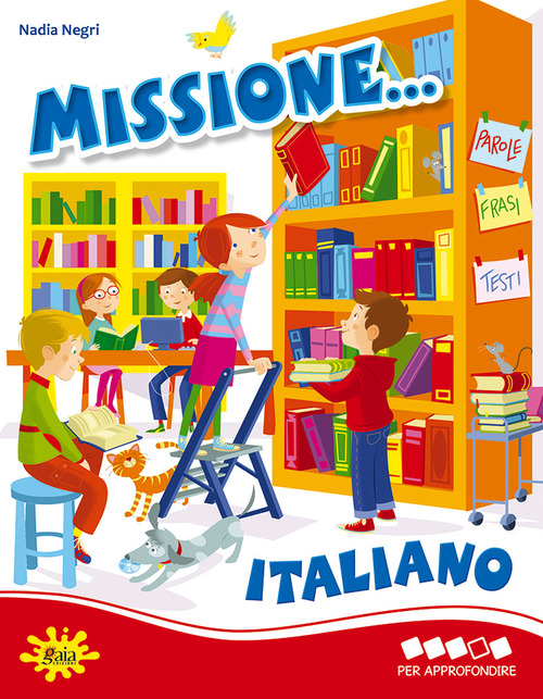 Missione... italiano. Per la Scuola elementare. Volume Vol. 4