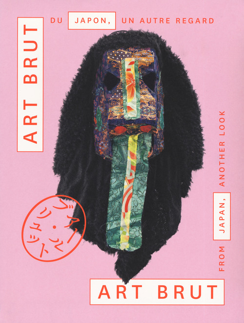Art brut de Japon, un autre regard