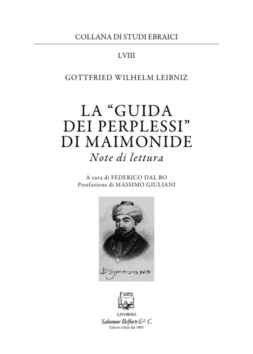 La «Guida dei perplessi» di Maimonide. Note di lettura
