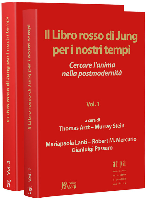 Il libro rosso di Jung per i nostri tempi. Cercare l'anima nella postmodernità. Volume Vol. 1-2