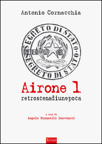 Copertina di: Airone 1. Retroscena di un'epoca