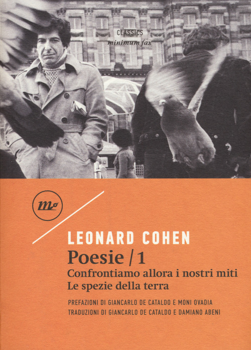 Poesie: Confrontiamo allora i nostri miti-Le spezie della terra. Testo inglese a fronte. Volume Vol. 1