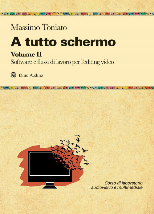 A tutto schermo. Volume Vol. 2