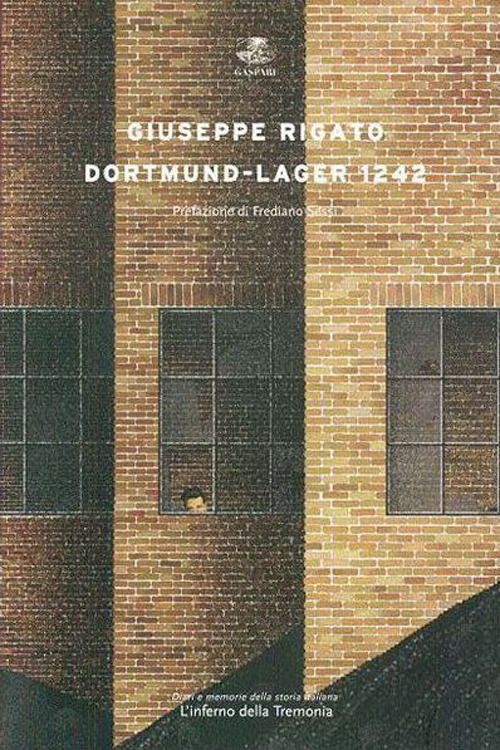 Dortmund. Lager 1242. L'inferno della Tremonia