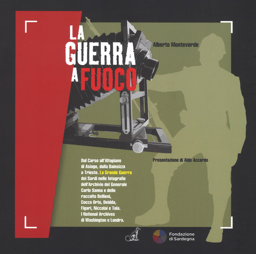 La guerra a fuoco