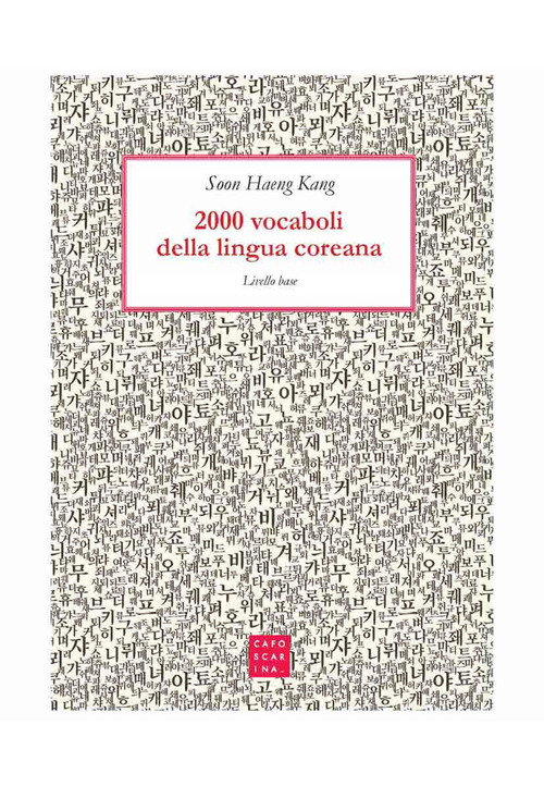 2000 vocaboli della lingua coreana. Livello base
