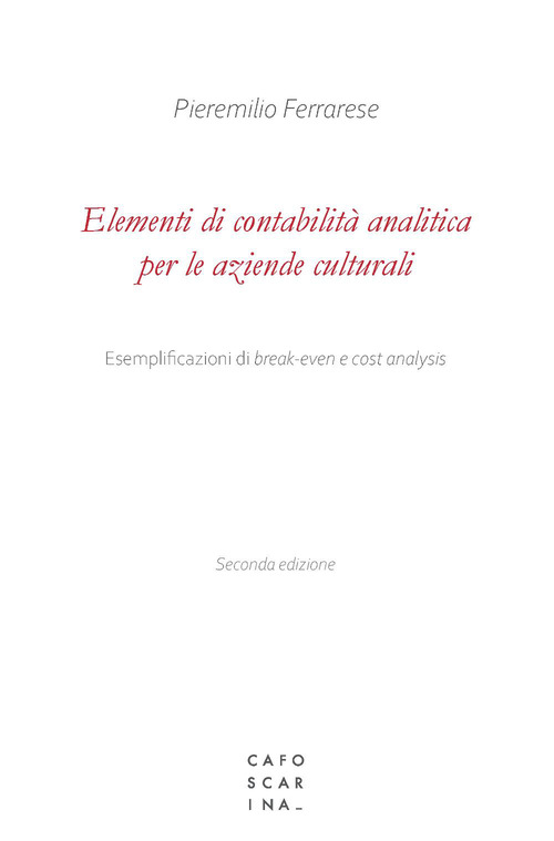 Elementi di contabilità analitica per le aziende culturali