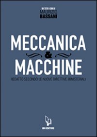 Meccanica & macchine. Volume Vol. 1