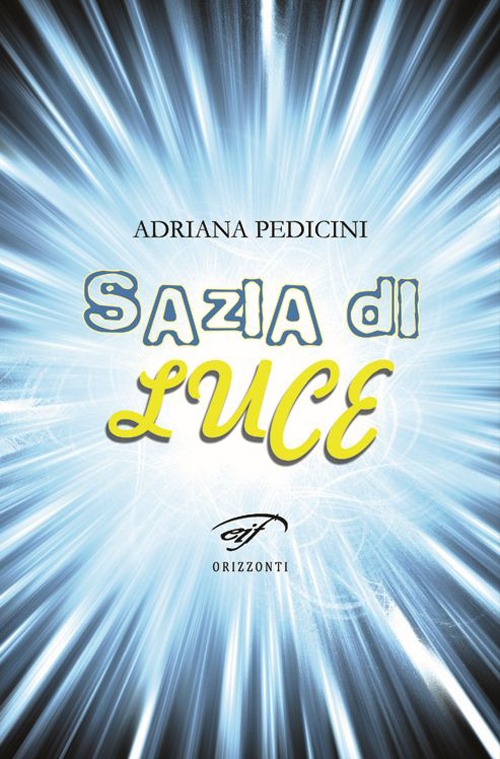 Sazia di luce