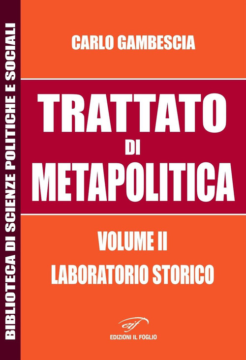Trattato di metapolitica. Volume Vol. 2
