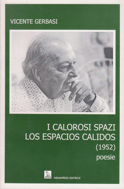 I calorosi spazi. Testo spagnolo a fronte