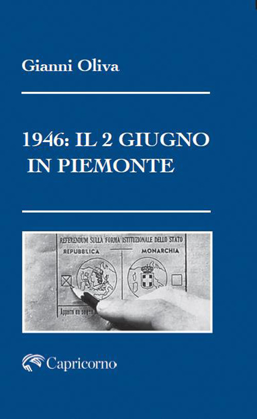 1946: il due giugno in Piemonte