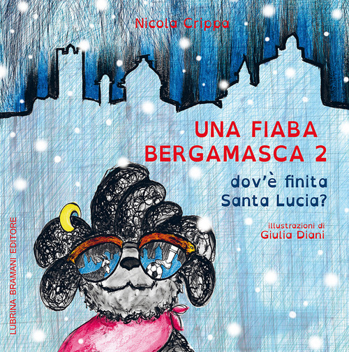 Una fiaba bergamasca. Volume Vol. 2