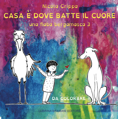 Una fiaba bergamasca. Volume Vol. 3