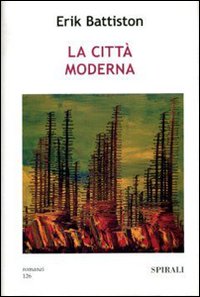 La città moderna