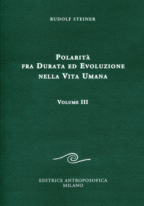 Polarità fra durata ed evoluzione nella vita umana