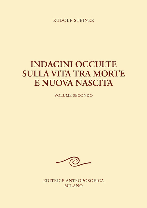 Indagini occulte sulla vita tra morte e nuova nascita