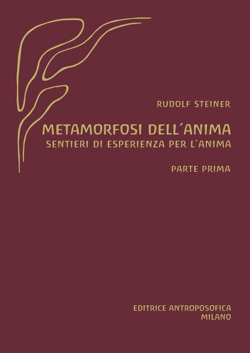 Metamorfosi dell'anima. Sentieri di esperienza per l'anima
