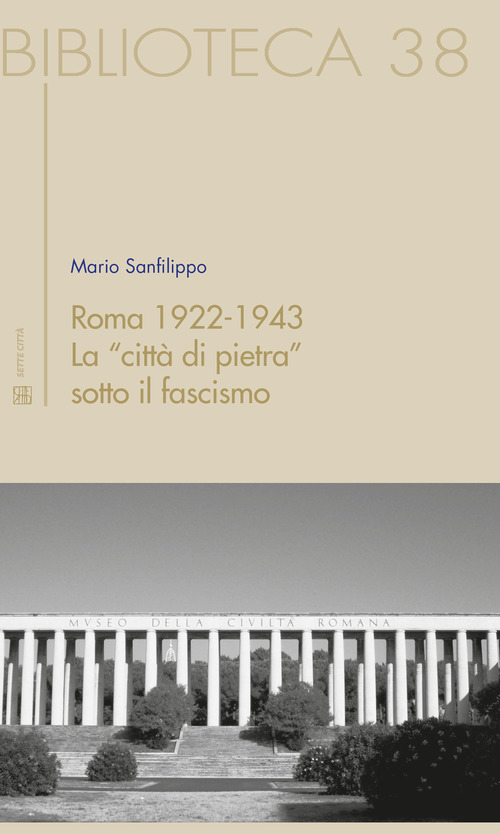Roma 1922-1943. La