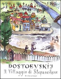 Il villaggio di Stepàncikovo