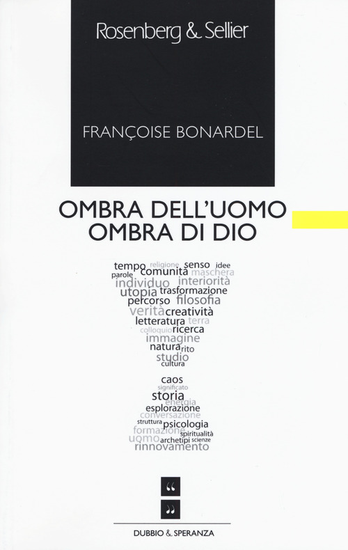 Ombra dell’uomo ombra di Dio
